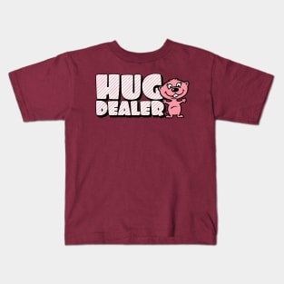 Hug dealer Kids T-Shirt